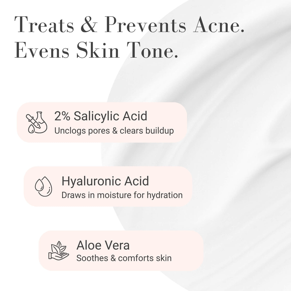 Pore Purifying cleanser ingredient highlight advertising Salicylic acid, hyaluronic acid and aloe vera with some of the cream in the background.