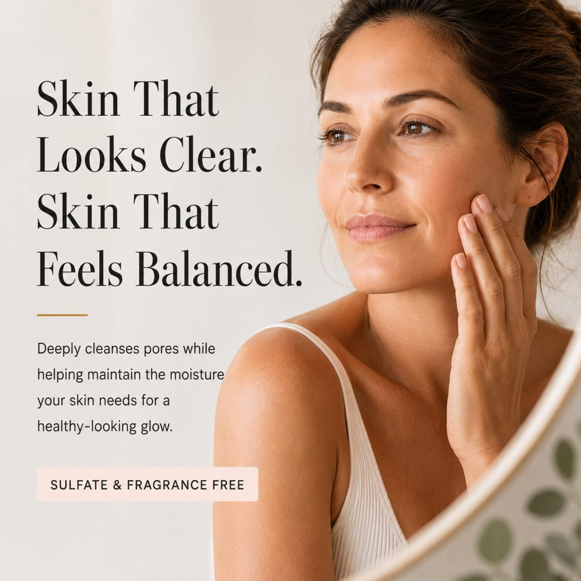 Woman touching her face with text about skin care benefits on a light background